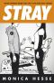 [Stray 01] • Stray
